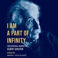 I Am a Part of Infinity - Kieran Fox - audiobook