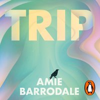 Trip - Amie Barrodale - audiobook