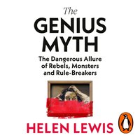Genius Myth - Helen Lewis - audiobook