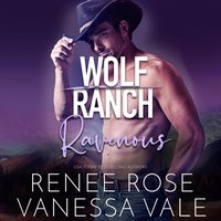 Ravenous - Vanessa Vale - audiobook