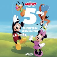 Disney 5 Minuten Geschichten Micky Maus und seine Freunde - Heidrun Bornemann - audiobook