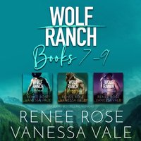 Wolf Ranch Series Boxed Set, Books 7a "9 - Vanessa Vale - audiobook