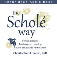 Schole Way - Perrin Christopher Perrin - audiobook