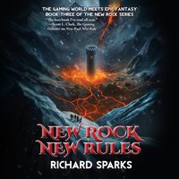 New Rock New Rules - Richard Sparks - audiobook