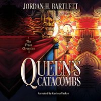 Queen's Catacombs - Jordan H. Bartlett - audiobook