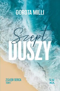 Szept duszy - Dorota Milli - ebook
