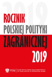 Rocznik Polskiej Polityki Zagranicznej 2019 - Opracowanie zbiorowe - eprasa