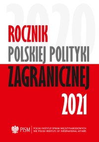 Rocznik Polskiej Polityki Zagranicznej 2021 - Opracowanie zbiorowe - eprasa