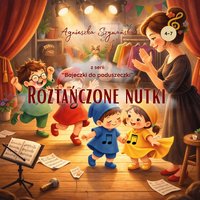 Roztańczone nutki - Agnieszka Szymańska - ebook