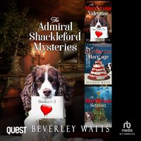 The Admiral Shackleford Mysteries Books 1-3 - Beverley Watts - audiobook
