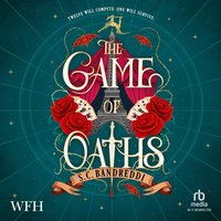 The Game of Oaths - S. C. Bandreddi - audiobook