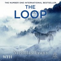 The Loop - Nicholas Evans - audiobook