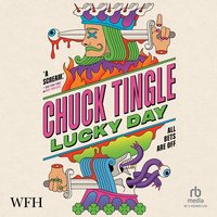 Lucky Day - Chuck Tingle - audiobook