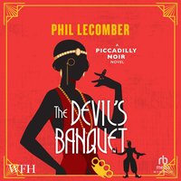 The Devil's Banquet - Phil Lecomber - audiobook