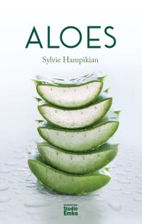 Aloes - Sylvie Hampikian - ebook