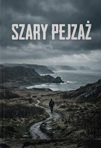 Szary Pejzaż - Bruno Blonski - ebook