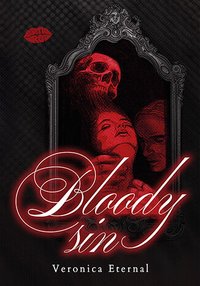 Bloody Sin - Veronica Eternal - ebook