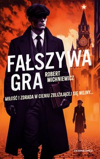 Fałszywa gra - Robert Michniewicz - audiobook