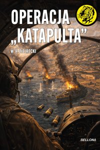 Operacja "Katapulta" - W. R. Zielrecki - ebook
