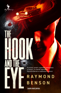 Uniwersum Jamesa Bonda. The Hook and The Eye - Raymond Benson - ebook