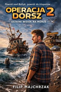 Operacja Dorsz 2 - Filip Majchrzak - ebook
