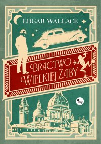 Bractwo Wielkiej Żaby - Edgar Wallace - ebook