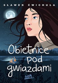 Obietnice pod gwiazdami - Sławek Ćwichuła - ebook