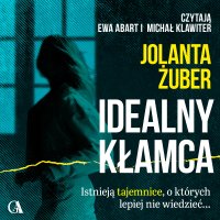 Idealny kłamca - Jolanta Żuber - audiobook