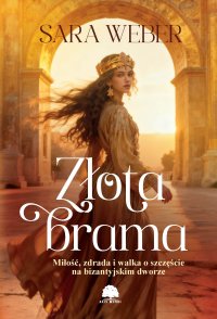 Złota brama - Sara Weber - ebook