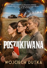 Poszukiwana - Wojciech Dutka - ebook