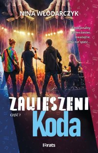 Zawieszeni. Część 7. Koda - Nina Włodarczyk - ebook