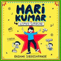 Hari Kumar, Ultimate Superstar - Rashmi Sirdeshpande - audiobook