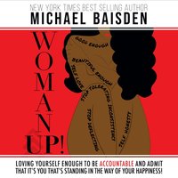 Woman Up! - Baisden Michael Baisden - audiobook
