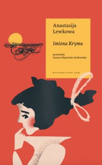 Imiona Krymu - Anastasija Lewkowa - ebook