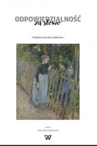 Odpowiedzialność za słowo. Badania interdyscyplinarne - Magdalena Saganiak - ebook