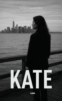 Kate - Katarzyna Kelder - ebook