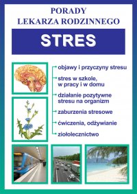 Stres. Porady lekarza rodzinnego - Opracowanie zbiorowe - ebook