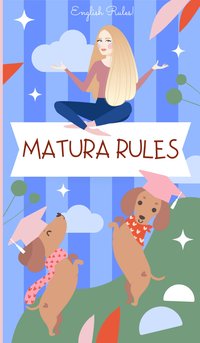 Matura Rules - Katarzyna Rzeszot - ebook