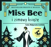 Miss Bee i zimowy książe - Alessia Gazzola - audiobook