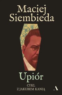 Upiór - Maciej Siembieda - ebook