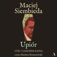 Upiór - Maciej Siembieda - audiobook