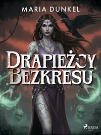 Drapieżcy Bezkresu - Maria Dunkel - ebook