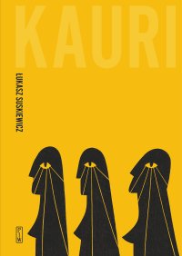 Kauri - Łukasz Suskiewicz - ebook