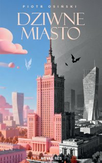 Dziwne miasto - Piotr Osiński - ebook