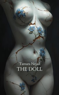 The Doll - Tamara Nejad - ebook