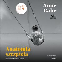 Anatomia szczęścia - Anne Rabe - audiobook