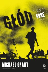 Głód - Mr Michael Grant - ebook