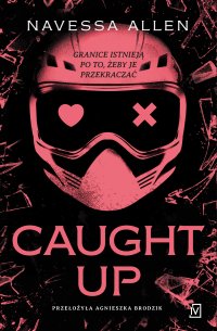 Caught Up - Navessa Allen - ebook