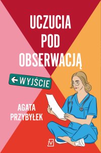Uczucia pod obserwacją - Agata Przybyłek - ebook