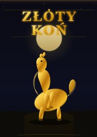 Złoty koń - Bruno Blonski - ebook